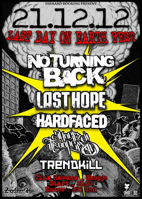 LAST DAY ON EARTH FEST 21.12.2012