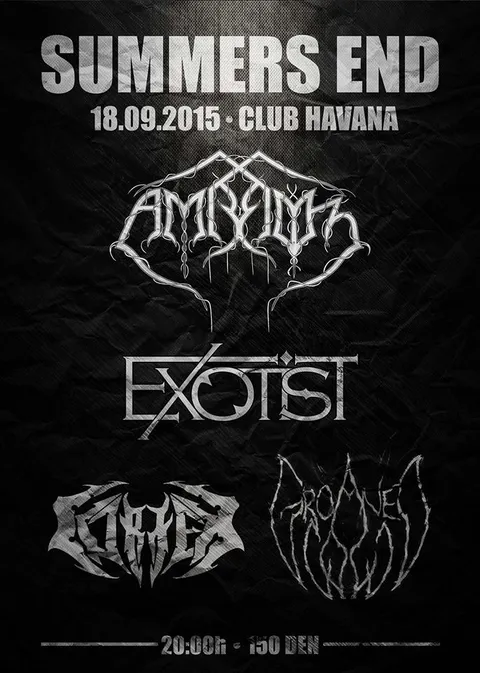 "SUMMERS END" - CORTEX, GROANED COLD, EXOTIST, AMBROZ - 18.09.2015 - HAVANA