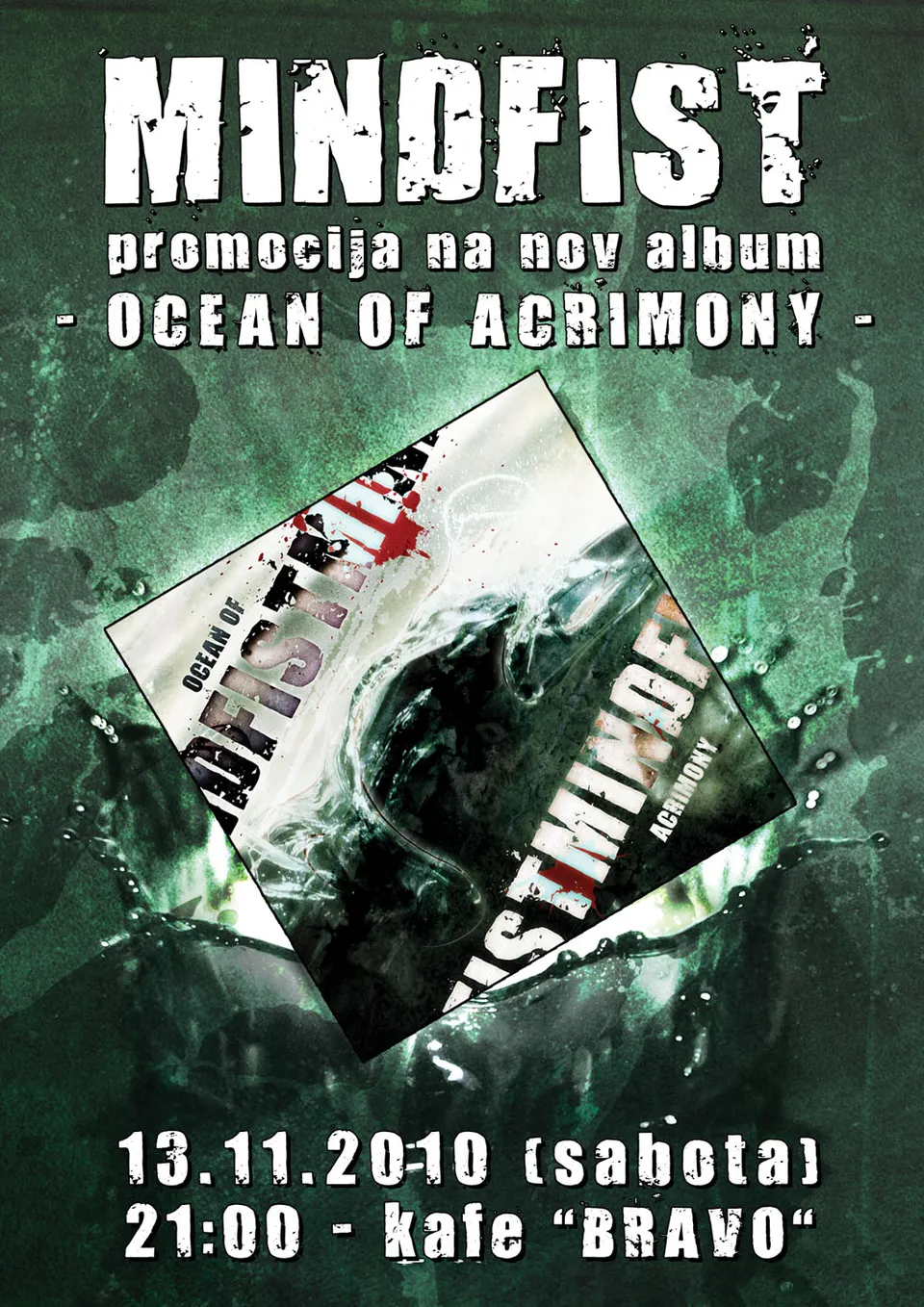 MINDFIST: Промоција на деби албумот "Ocean of Acrimony"