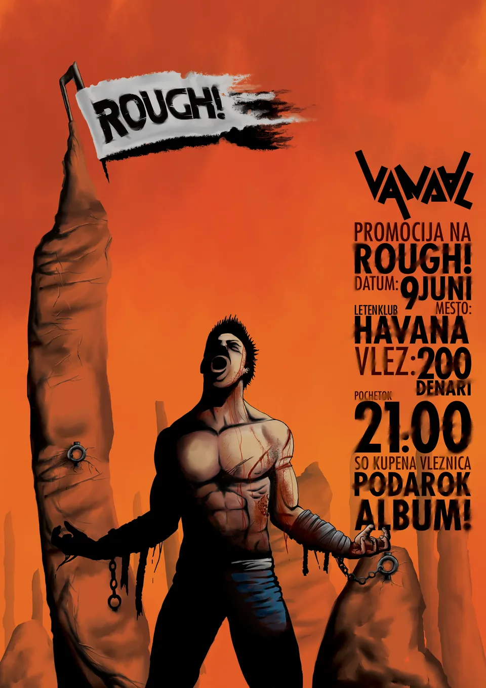 VANDAL - Презентација и промоција на албумот "ROUGH!"